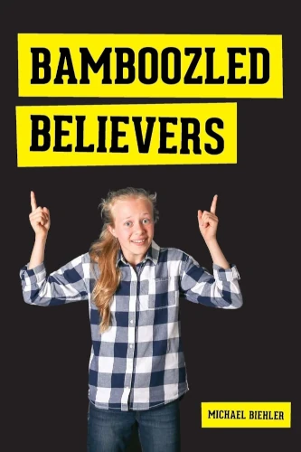 Cover of 'Bamboozled Believers'