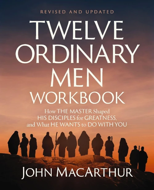 Cover of 'Twelve Ordinary Men by John MacArthur'
